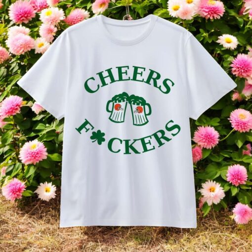 Funny St Patricks Day Cheers Fckers Cleveland Browns Football 2025 T Shirt
