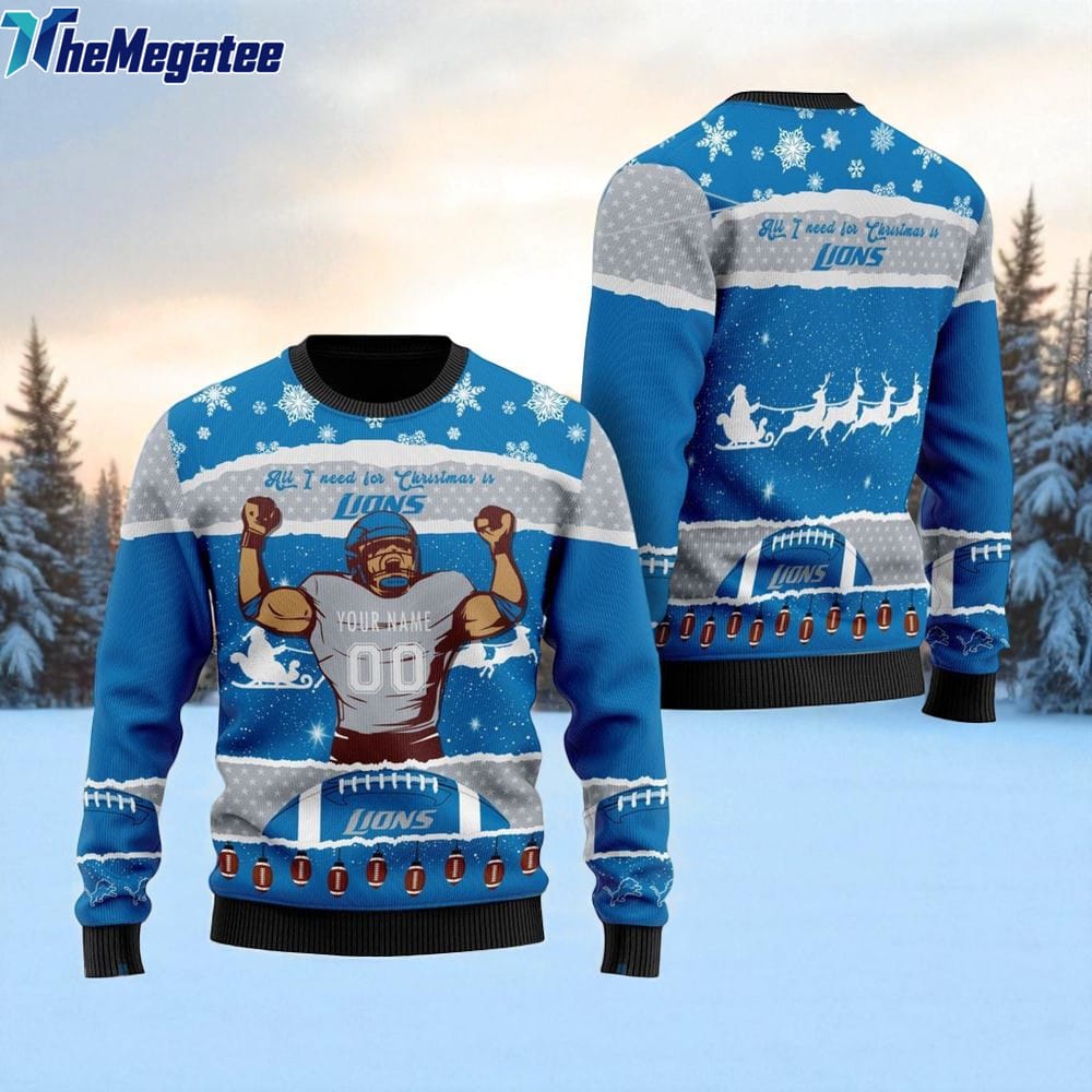 Personalized NFL Detroit Lions All I Need For Christmas Ugly Christmas Sweater Perfect Gift For Football Fans Personalized NFL Detroit Lions All I Need For Christmas Ugly Christmas Sweater Perfect Gift For Football Fans